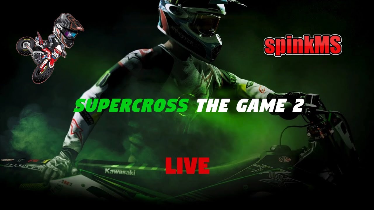 Supercross the game 2 24 hour live stream!!! YouTube