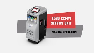 How to use x580 to recovery, rechange, recharge R1234yf? How to use x580 to recovery, rechange, recharge R1234yf?