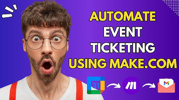 Create an Event Ticketing System Like a PRO on Make.com!