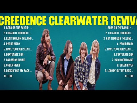 Creedence Clearwater Revival Greatest Hits Full Album Full Album Top 10 Hits Of All Time