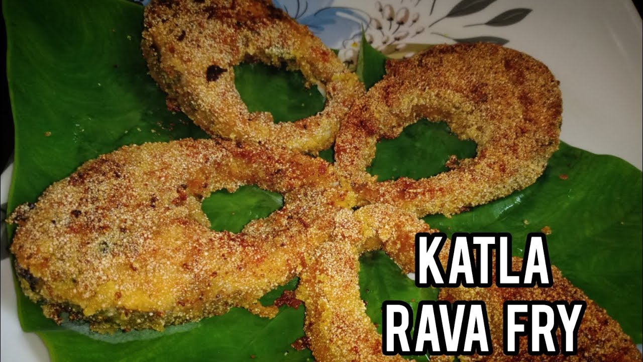 River Fish Fry 🐟🐟|| KATLA  Fish Rava  Fry || by 