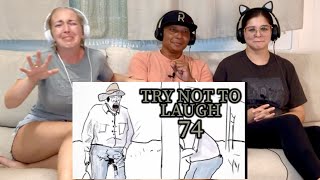 Try Not To Laugh Challenge 74 By Adiktheone- Reaction