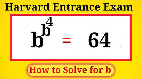 Solving a Harvard University Admission interview Question | How to Solve for b 
