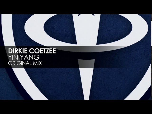 Dirkie Coetzee - Yin Yang