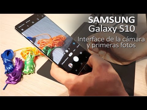 Samsung Galaxy S10 cámara: Interface y primeras fotos