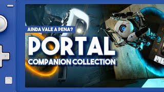 Portal Companion Collection Vale A Pena Pro Seu Nintendo Switch Ou Switch Lite Vou Te Ajudar