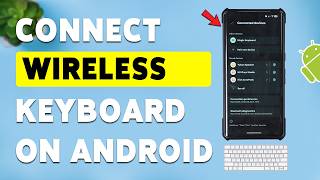 How To Connect Wireless Keyboard On Android (2026) | Pair Your Phone With Magic Keyboard