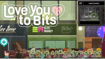 Love You To Bits : Level 27 - A Mall of Zombies + All Collectibles