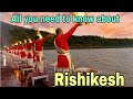 Rishikesh  tour guide  full info  the cute traveler sm