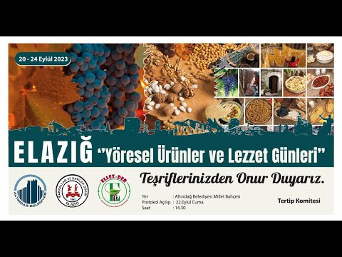 Ankara’da Elazığ Yöresel Ürünler ve Lezzet Günleri 20-24 Eylül 2023 Başkent Millet Bahçesinde