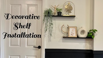 Picture Ledge Installation/ Decorative shelf installation/ DIY Floating shelves