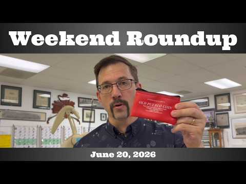 Weekend Roundup - June 20, 2026 - 6/20/26