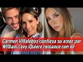 Carmen Villalobos confiesa su amor por William Levy ¡Quiere romance con el!