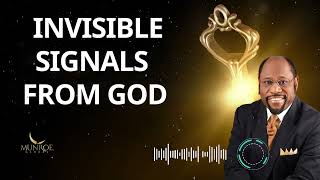 Invisible Signals From God - Dr. Myles Munroe Message