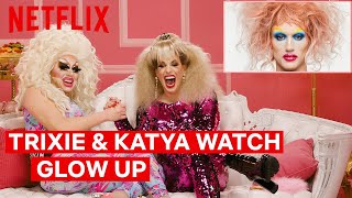 Drag Queens Trixie Mattel \& Katya React to Glow Up | I Like to Watch | Netflix