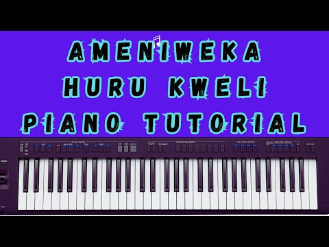Ameniweka Huru Kweli Piano Tutorial In F Sharp Instructor Emmanuel