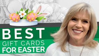 Best Gift Cards for Easter