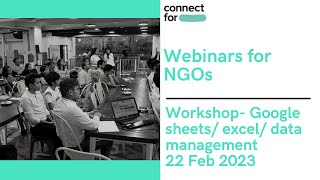 Webinar on Workshop- Google sheets/ excel/ data management