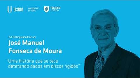 Uma história que se tece detetando dados em discos rígidos,JFonsecadeMoura,IST Distinguished Lecture