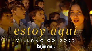 Video thumbnail of "Villancico 2022 | Estoy aquí - Coro de Tajamar con Amanda Digón (Malinche)"