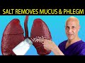 SALT Removes Mucus &amp; Phlegm in Respiratory Tract!  Dr. Mandell