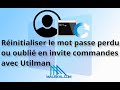 Rinitialiser le mot passe perdu ou oubli windows 1011 en invite commandes avec utilman