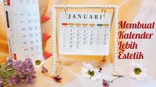 Tutorial Membuat Kalender Lebih Estetik