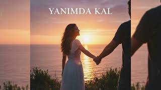 Yanimda Kal