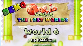 Mario Forever: The Lost Worlds (Pt.6, by Chahine)