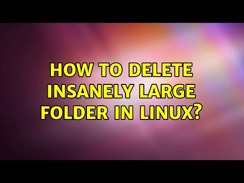 How to delete insanely large folder in Linux? (2 Solutions!!)