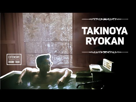 Takinoya Ryokan Room Tour. Superb Japanese Inn with a private onsen.