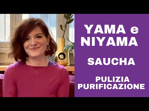 Video: Cosa sono gli Yama e i Niyama?