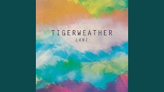 Video thumbnail of "Tigerweather - Love Crazy"