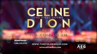 Céline Dion: The Final Shows at The Colosseum at Caesars Palace! (2018-2019)