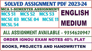 MCA Solved assignment 2023-24 /MCA Fifth Semester/Mcs 51, 52, 53, Mcse 03, 04,11, Mcsl 54 Assignment