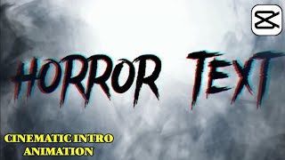 How to make cinematic horror text intro animation in capcut screenshot 5