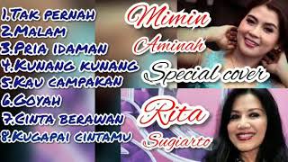 8 LAGU TERBAIK MIMIN AMINAH SPECIAL COVER RITA SUGIARTO