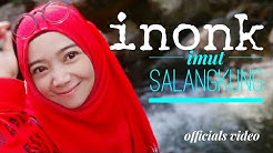 inonk - imut salangkung (OFFICIALS VIDEO)  - Durasi: 6:16. 