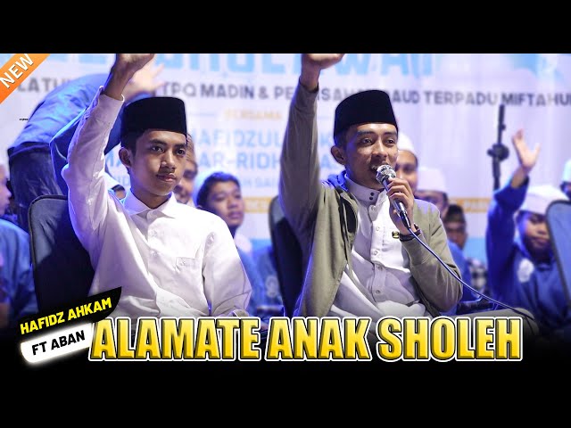 DUET ROMANTIS 2 ANAK SHOLEH AHKAM FEAT ABAN ALAMATE ANAK SHOLEH class=