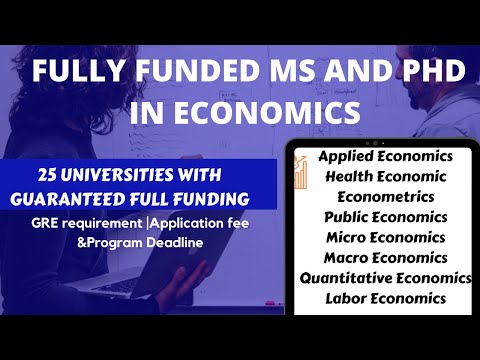 Fully Funded Master's and Doctorate Degree in Economics | 25 US Universities