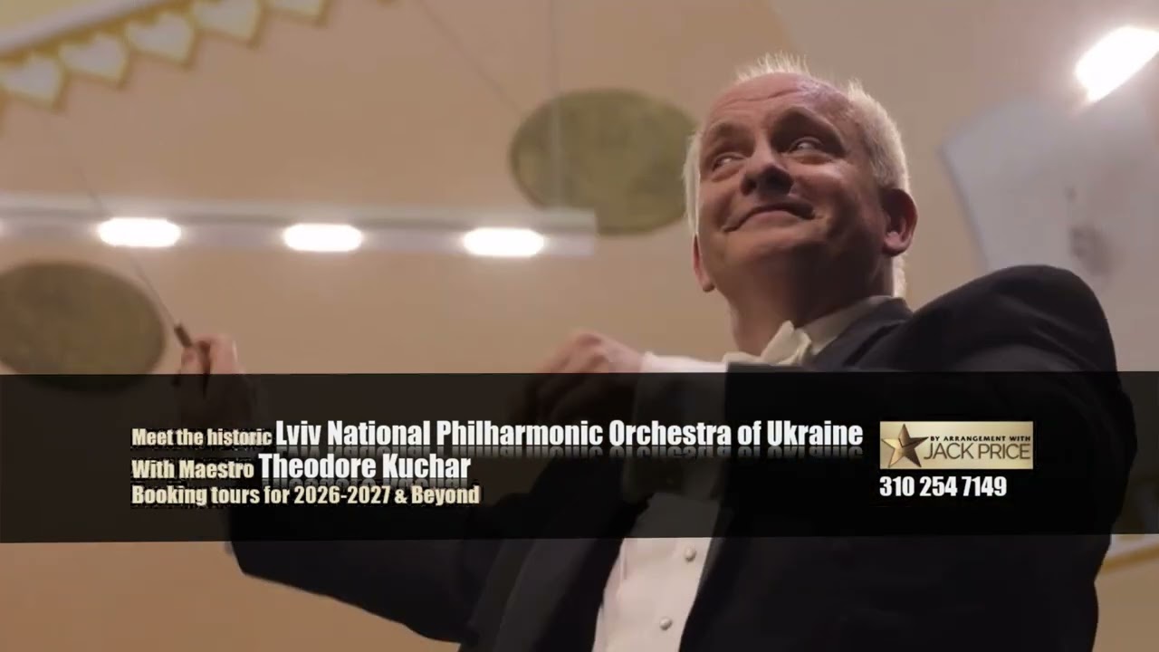 Jack Price presents the historic Lviv National Philharmonic Orchestra of Ukraine with Maestro Kuchar