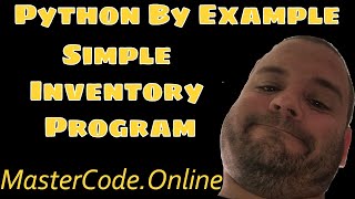 Python Programming: Simple Inventory Program In Python