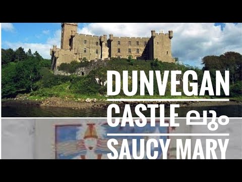 EPISODE #3  #Scotland Dunvegan Castle & Saucy Mary