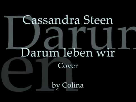 Cassandra Steen - Darum leben wir Cover