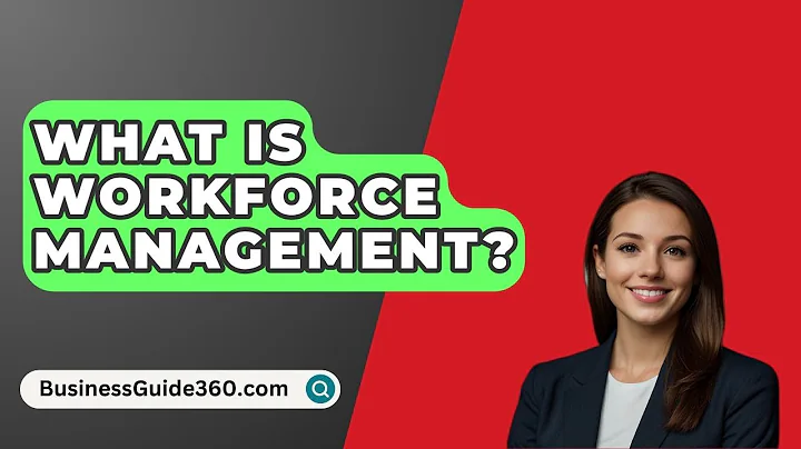 What Is Workforce Management? - BusinessGuide360.com