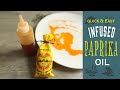 Easy Paprika Oil: My Simple Chefs Step by Step Guide To Infused Oil