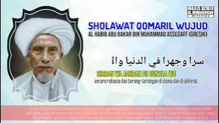 SHOLAWAT QOMARIL IN THE MANAGEMENT OF ALHABIB ABU BAKAR GRESIK || READ 10 X