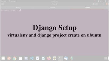 Django Setup | Virtual Environment Using Python On Ubuntu