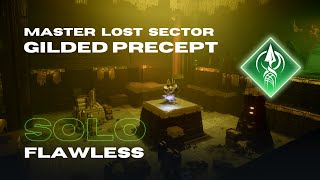 Solo Flawless Master Lost Sector "Gilded Precept" - Strand Hunter - Destiny 2 Lightfall