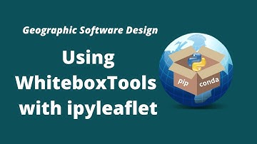 GeoSoft Lesson 35 - Using WhiteboxTools with ipyleaflet